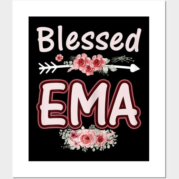 Womens Blessed Ema Floral Mom Grandma Xmas Birthday Wall Art by luxembourgertreatable